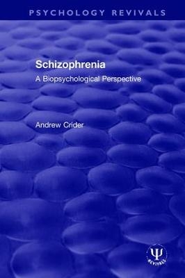 Schizophrenia - Andrew Crider