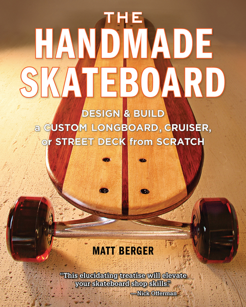 Handmade Skateboard -  Matt Berger