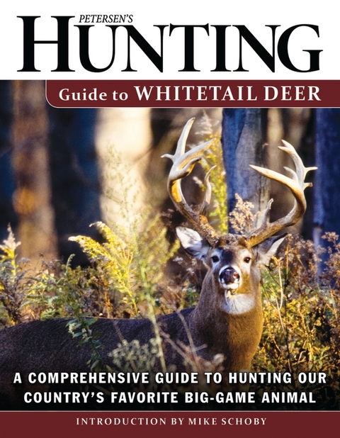 Petersen's Hunting Guide to Whitetail Deer - 