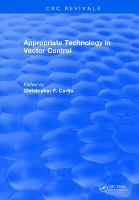 Appropriate Technology in Vector Control - Christopher F. Curtis