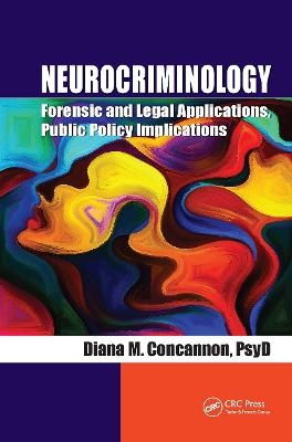 Neurocriminology - Diana Concannon