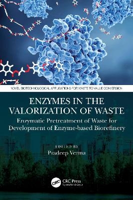 Enzymes in the Valorization of Waste - 