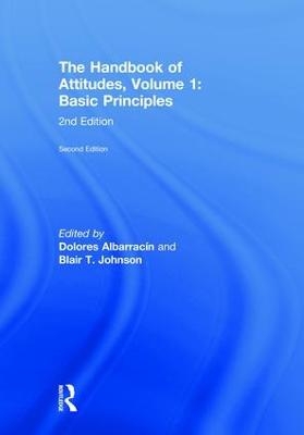 The Handbook of Attitudes, Volume 1: Basic Principles - 