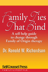 Family Ties That Bind -  Dr. Ronald W. Richardson