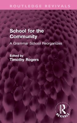 School for the Community - 