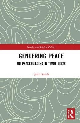 Gendering Peace - Sarah Smith