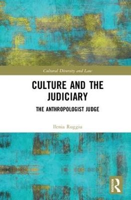 Culture and the Judiciary - Ilenia Ruggiu