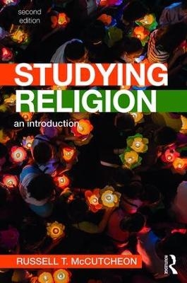 Studying Religion - Russell McCutcheon