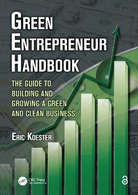 Green Entrepreneur Handbook - Eric Koester