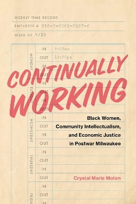 Continually Working - Crystal Marie Moten
