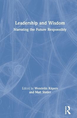 Leadership and Wisdom - 