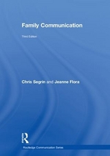 Family Communication - Segrin, Chris; Flora, Jeanne