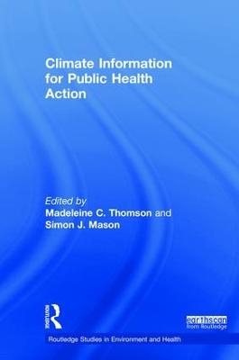 Climate Information for Public Health Action - 