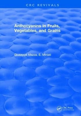 Anthocyanins in Fruits, Vegetables, and Grains - Giuseppe Mazza