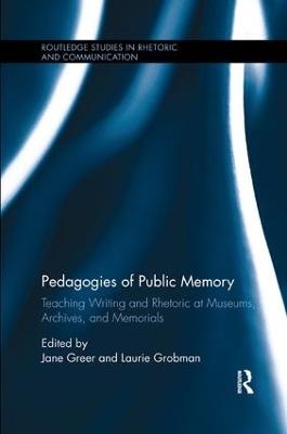 Pedagogies of Public Memory - 