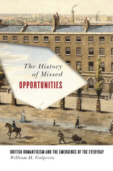 The History of Missed Opportunities - William Galperin