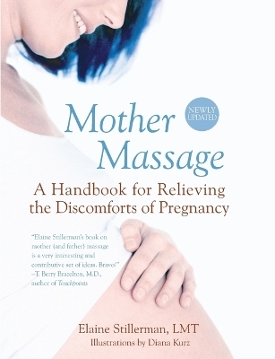 Mother Massage - Elaine Stillerman