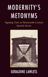 Modernity's Metonyms -  Geraldine Lawless