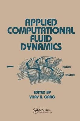 Applied Computational Fluid Dynamics - Vijay K. Garg