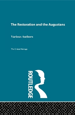 The Restoration and the Augustans - 