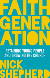 Faith Generation - Nick Shepherd