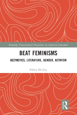 Beat Feminisms - Polina Mackay