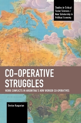 Co-operative Struggles - Denise Kasparian