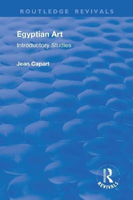 Egyptian Art - Jean Capart