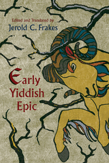 Early Yiddish Epic - 