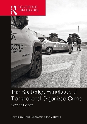 Routledge Handbook of Transnational Organized Crime - 