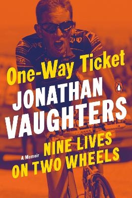 One-Way Ticket - Jonathan Vaughters