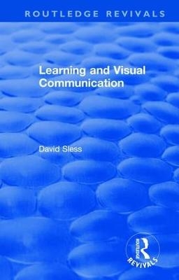 Learning and Visual Communication - David Sless