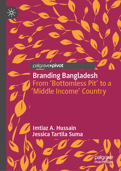 Branding Bangladesh - Imtiaz A. Hussain, Jessica Tartila Suma