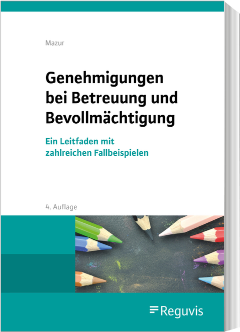 Genehmigungen bei Betreuung und Bevollmächtigung - Szymon Mazur