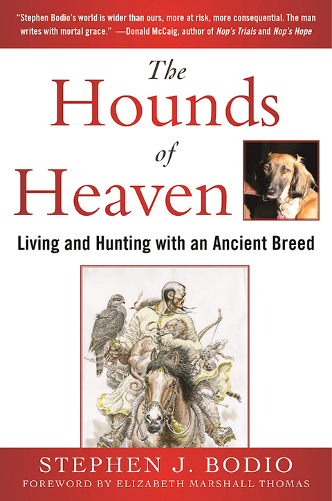 Hounds of Heaven -  Stephen Bodio