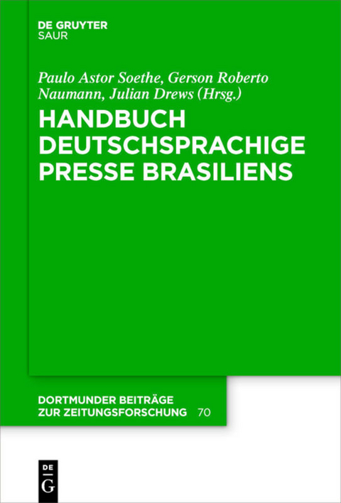 Handbuch deutschsprachige Presse Brasiliens - 
