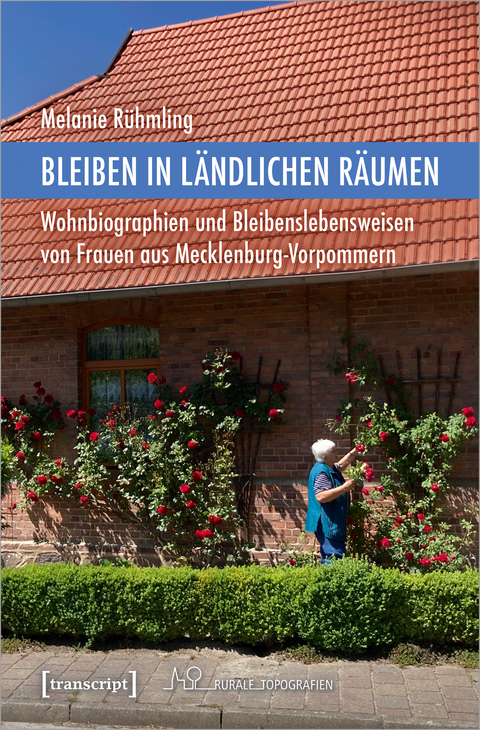 Bleiben in ländlichen Räumen - Melanie Rühmling