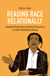 Reading Race Relationally - Marlon Lieber