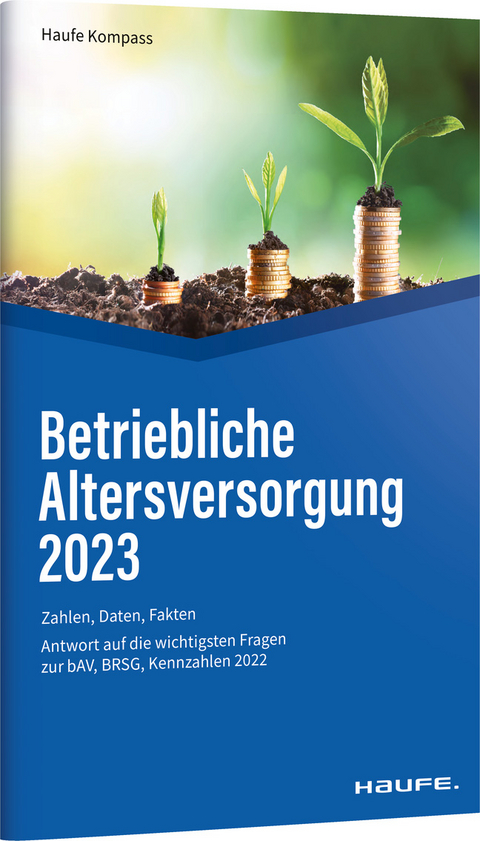 Betriebliche Altersversorgung 2023 - Thomas Dommermuth, Michael Hauer, Günther Unterlindner