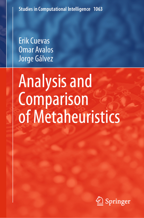 Analysis and Comparison of Metaheuristics - Erik Cuevas, Omar Avalos, Jorge Gálvez