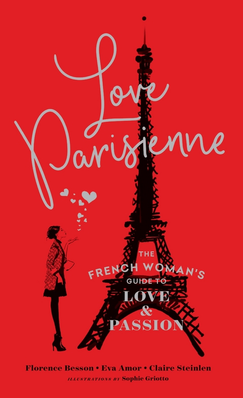 Love Parisienne -  Eva Amor,  Florence Besson,  Claire Steinlen