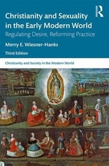 Christianity and Sexuality in the Early Modern World - Wiesner-Hanks, Merry E