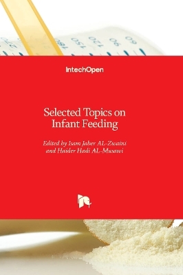 Selected Topics on Infant Feeding - 