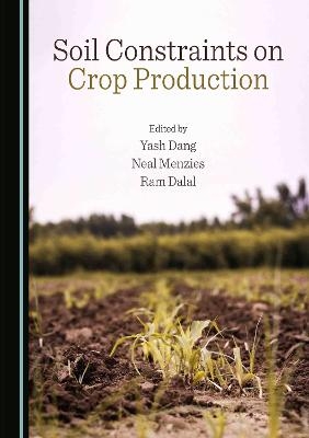 Soil Constraints on Crop Production - 