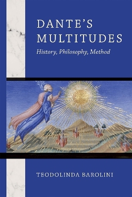 Dante's Multitudes - Teodolinda Barolini