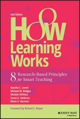 How Learning Works - Lovett, Marsha C.; Bridges, Michael W.; DiPietro, Michele; Ambrose, Susan A.; Norman, Marie K.