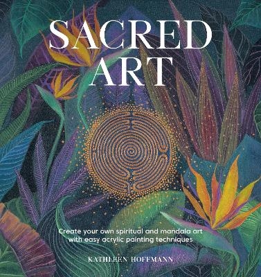 Sacred Art - Kathleen Hoffmann