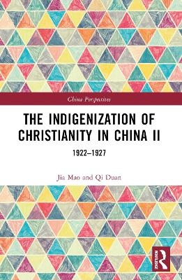 The Indigenization of Christianity in China II - Qi Duan