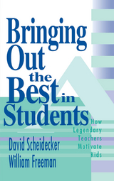 Bringing Out the Best in Students -  William Freeman,  David Scheidecker