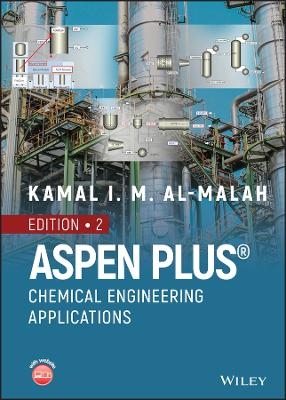 Aspen Plus - Kamal I. M. Al-Malah